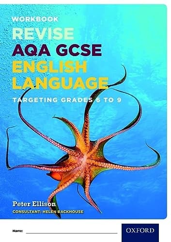 AQA GCSE English Language: Targeting Grades 6-9: Revision Workbook
