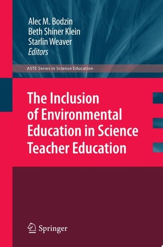 The Inclusion of Environmental Education in Science Teacher Education