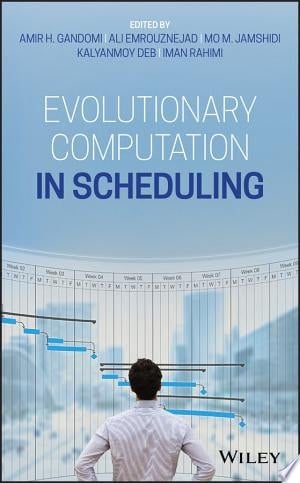 Evolutionary Computation in Scheduling