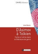 D’Asimov à Tolkien Cycles et séries dans la littérature de genre