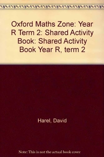 Oxford Maths Zone: Year R: Shared Activity Book: Year R, Term 2