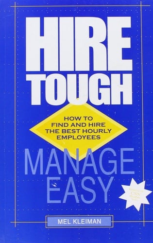Hire Tough Manage Easy