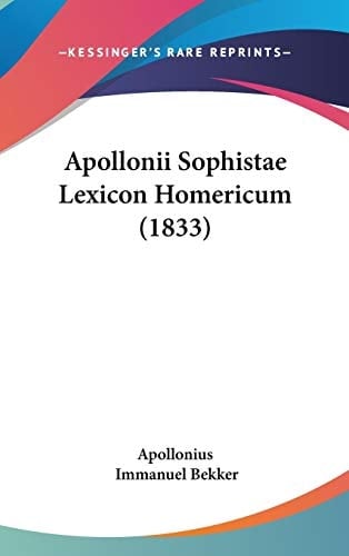 Apollonii Sophistae Lexicon Homericum