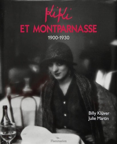 Kiki et Montparnasse 1900-1930