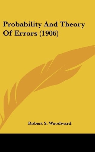 Probability And Theory Of Errors (1906)