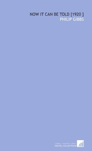 Now it Can Be Told [1920 ]