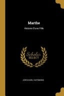 Marthe Histoire D'une Fille