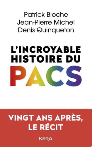 L'incroyable histoire du PACS