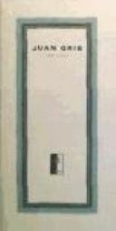 Juan Gris, 1887-1927