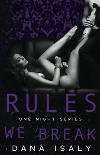 Rules We Break (One Night Series)