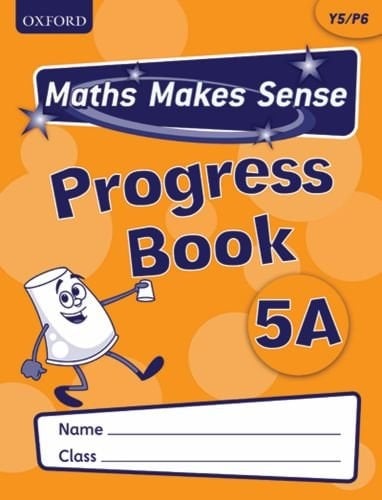 Maths Makes Sense: Y5 A Progress Book Pack of 10