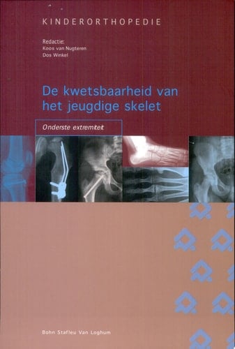 Kinderorthopedie De kwetsbaarheid van het jeugdige skelet : onderste extremiteit