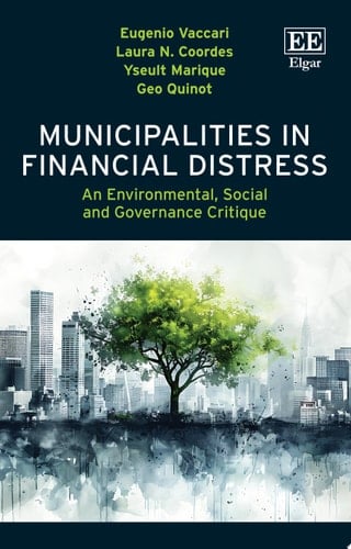 Municipalities in Financial Distress An Environmental, Social and Governance Critique