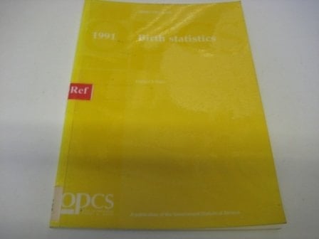 Birth Statistics, 1991