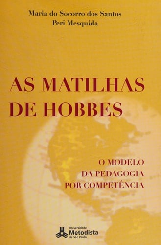 As matilhas de Hobbes o modelo da pedagogia por competência