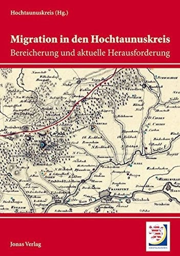 Migration in den Hochtaunuskreis Bereicherung und aktuelle Herausforderung
