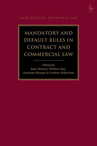 Mandatory and Default Rules in Contract and Commercial Law