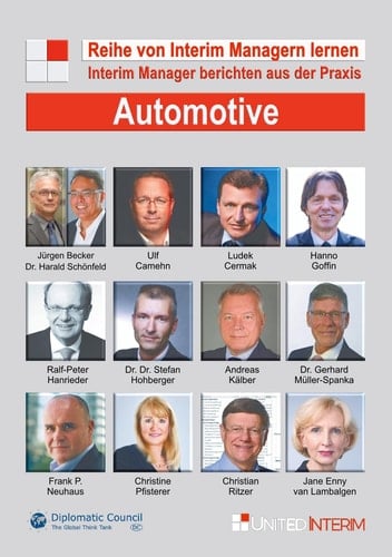 Automotive: Interim Manager berichten aus der Praxis Von Interim Managern lernen