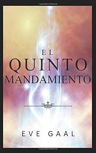 El quinto mandamiento (Spanish Edition)