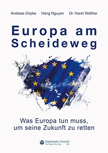 Europa am Scheideweg Was Europa tun muss, um seine Zukunft zu retten