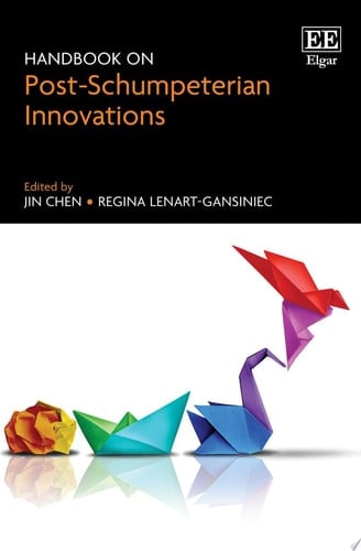 Handbook on Post-Schumpeterian Innovations