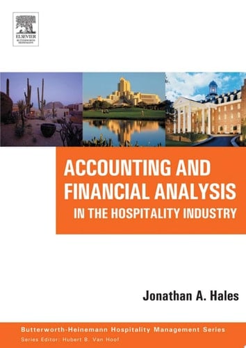 Accounting and Financial Analysis in the Hospitality Industry