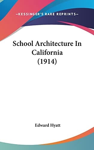 School Architecture In California (1914)