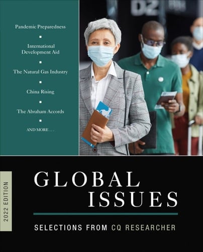 Global Issues 2022 Selections from CQ Researcher