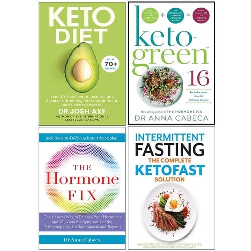Keto Diet, Keto-Green 16, The Hormone Fix, Intermittent Fasting The Complete Ketofast Solution 4 Books Collection Set