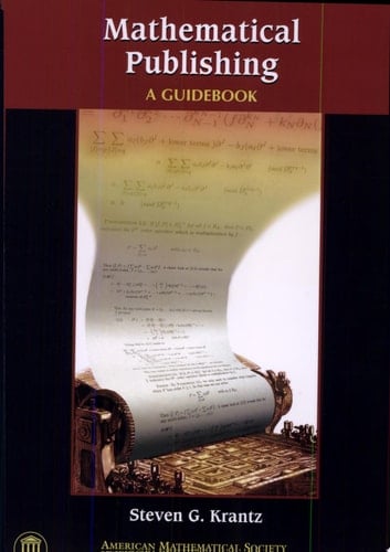Mathematical Publishing A Guidebook