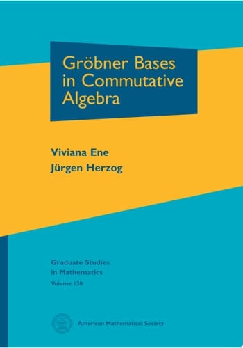 Grobner Bases in Commutative Algebra