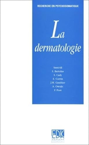 La Dermatologie