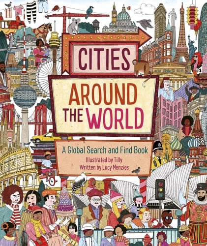 Cities Around the World A Global Search and Find Book