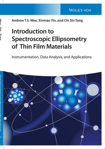 Introduction to Spectroscopic Ellipsometry of Thin Film Materials