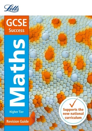 Maths Higher tier. Revision guide