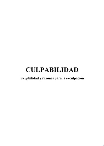 Culpabilidad exigibilidad y razones para la exculpación