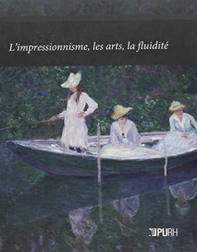 L'impressionnisme, les arts, la fluidité