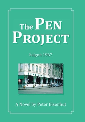 The Pen Project Saigon 1967