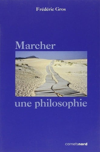 Marcher, une philosophie
