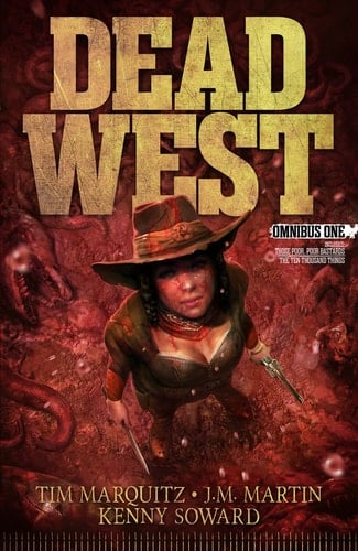 Dead West Omnibus One