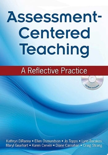 Assessment-Centered Teaching A Reflective Practice