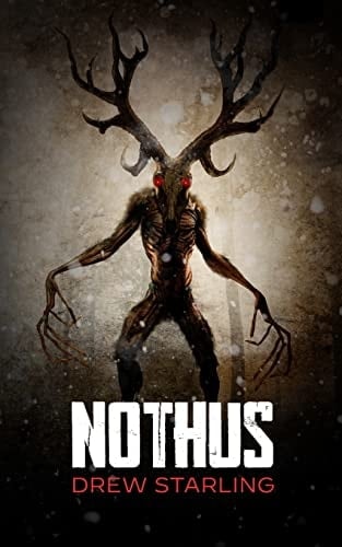 Nothus A Thrilling Supernatural Horror Novel