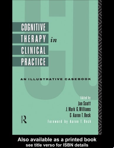 Cognitive Therapy in Clinical Practice An Illustrative Casebook