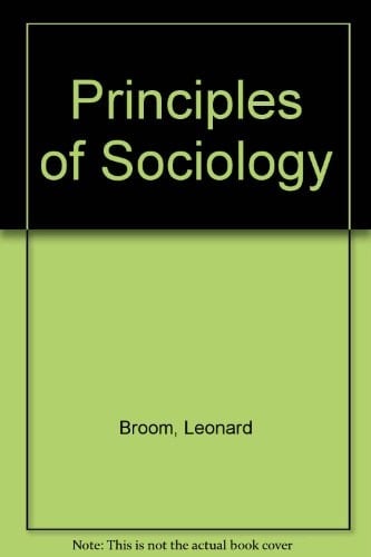 Principles of Sociology From 'Sociology: a Text with Adapted Readings. 4th Ed.'