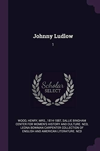 Johnny Ludlow 1