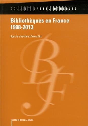 Bibliothèques en France, 1998-2013