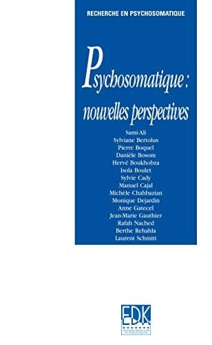 Psychosomatique nouvelles perspectives