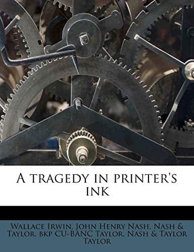 A tragedy in printer's ink