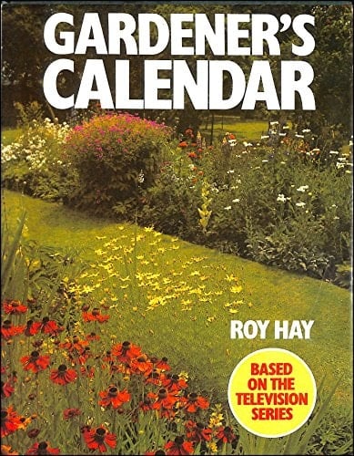 Gardener's Calendar A Month-by-month Guide