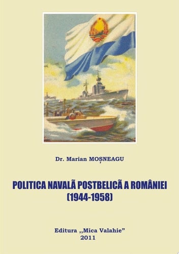 Politica navala postbelica a Romaniei (1944-1958)